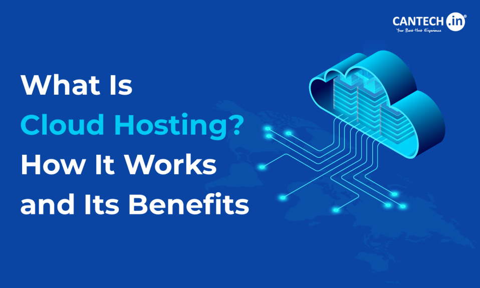 What Is Cloud Hosting