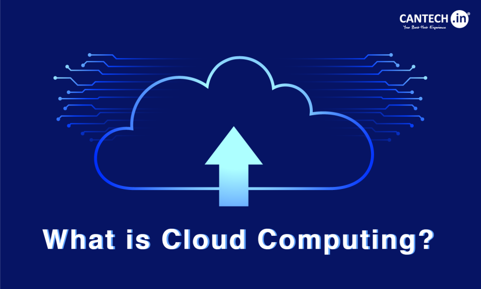 What is Cloud Computing