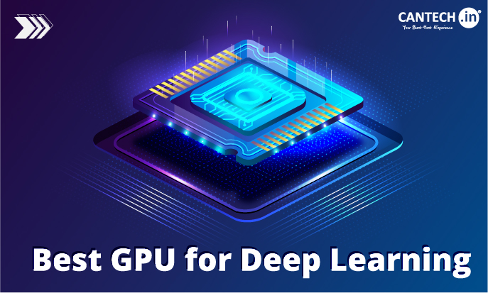 Best GPU for Deep Learning