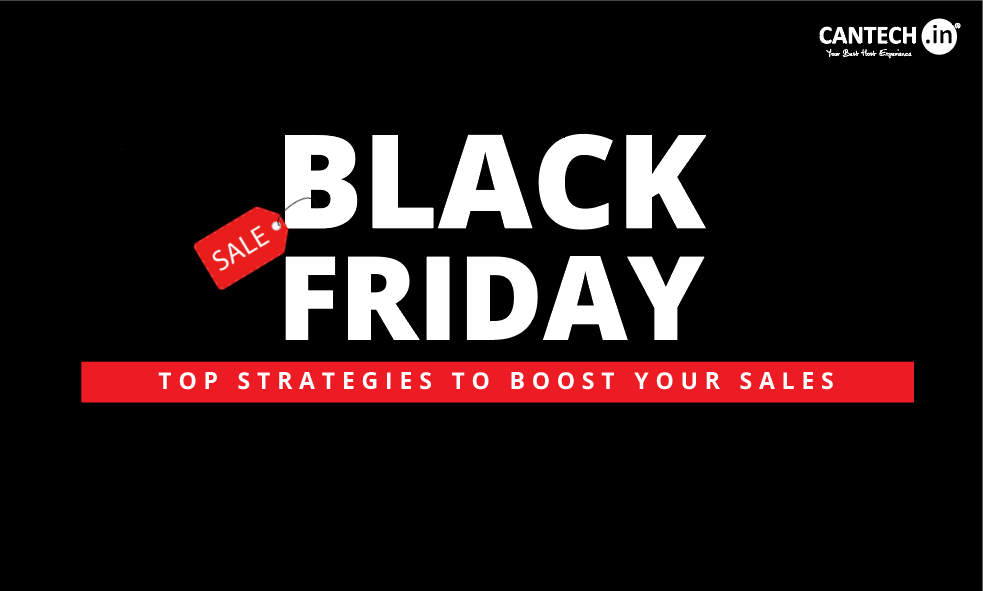 Black Friday Sale India 2024 Top Strategies to Boost Your Sales