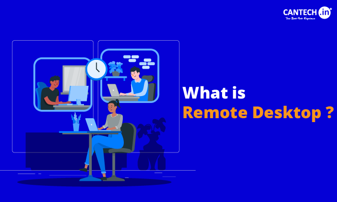 What is Remote Desktop?