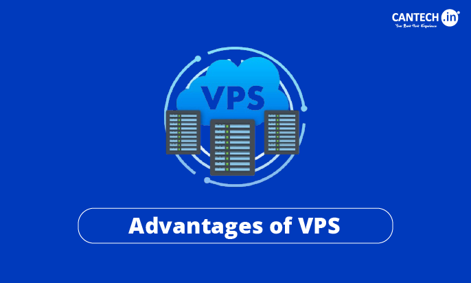 Advantages of VPS