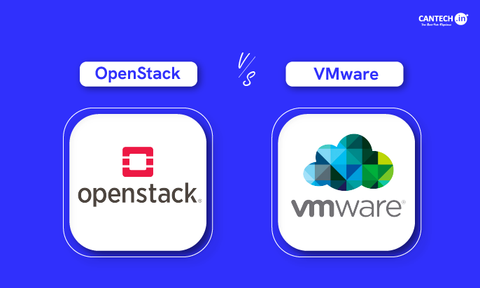 openstack vs vmware | Cantech