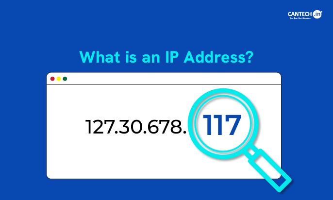 what is an ip address | Cantech